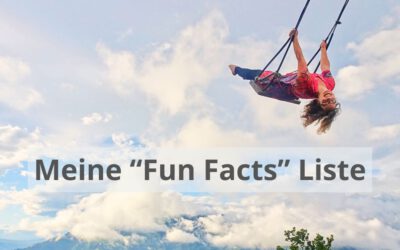 30 Fun Facts über mich: Eine Liste, die dich zum Schmunzeln bringt