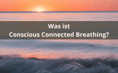 Was ist Conscious Connected Breathing?